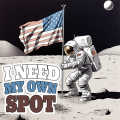 Astronaut - I need my own spot sticker