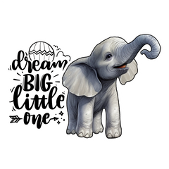 Baby Elephant - Dream big, little one sticker