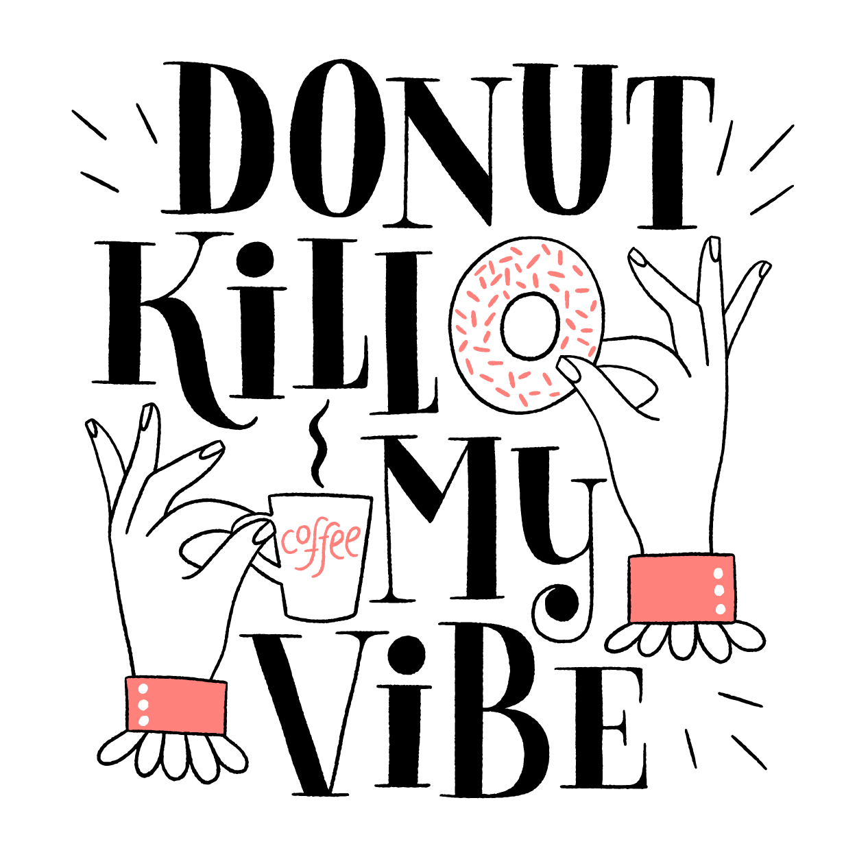 Sweet Vibes Only - Donut Delight Stickers