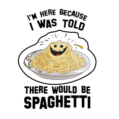 Spaghetti - Here for the promise of delicious pasta sticker