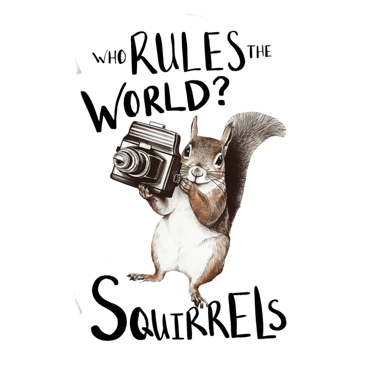 Playful Squirrel - Who Rules the World? Squirrels! Sticker